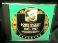 Bobby Hackett 1943 - 1947